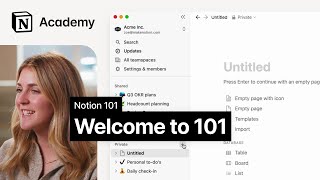  - Notion 101: Introduction and everything you’ll learn in this course