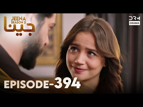 Turkish Drama in Urdu | JEENA Season 2 Episode 394 | Urdu Dubbed | UH1O