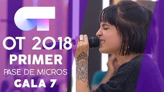 &quot;FLAMES&quot; - NATALIA | PRIMER PASE DE MICROS GALA 7 | OT 2018