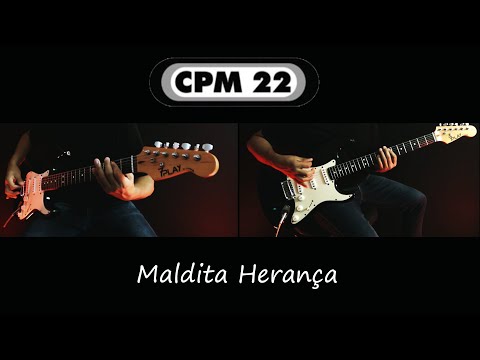 Maldita Herança - CPM 22