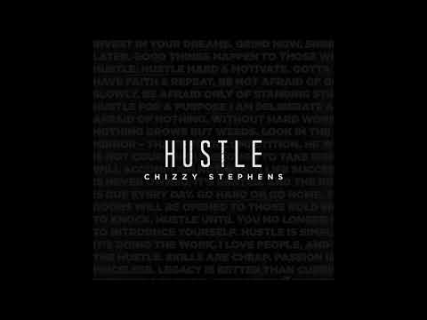 Chizzy Stephens - Hustle