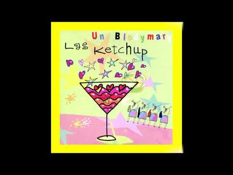 2006 Las Ketchup - Un Blodymary (Blodymary Houseton Mix Radio Edit)