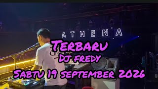 Download lagu TERBARU DJ FREDY SABTU 19 SEPTEMBER 2026 || ATHENA CLUB BANJARMASIN mp3
