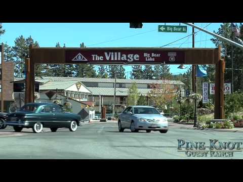 Pine Knot Ranch - Big Bear Lake CA