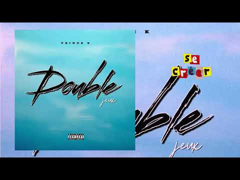 Prince K - Double Jeux [ Official Music ] Prod By Fresh Boy 
