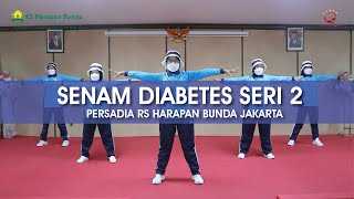 Download lagu SENAM DIABETES SERI 2 | PERSADIA RS Harapan Bunda Jakarta mp3