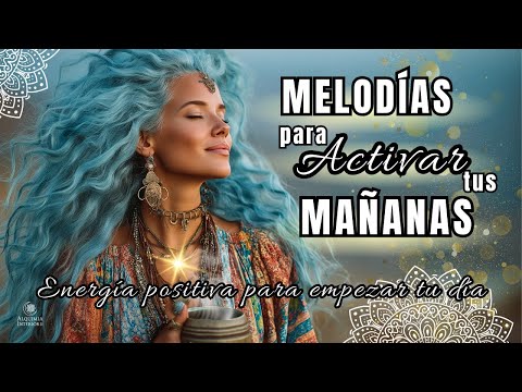 🌟Cánticos Poderosos para una Mañana Llena de Luz y Gratitud🎶Melodías para elevar tu vibración🌻