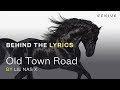 Lil Nas X Old Town Road Lyric Video Behind The Lyrics