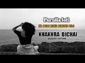 Purulia Lofi Song Na Bole Kohe Bindhe Dilo Khakhra Bichai Puruliasong Lofisong Lofistatus