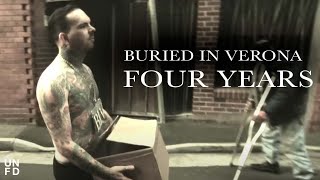 Buried In Verona - Four Years [Official Music Video]