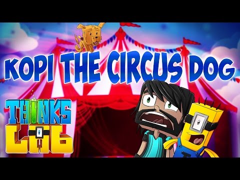 Thinknoodles - Minecraft Mods : Think's Lab - Kopi In The Circus! [Minecraft Roleplay]