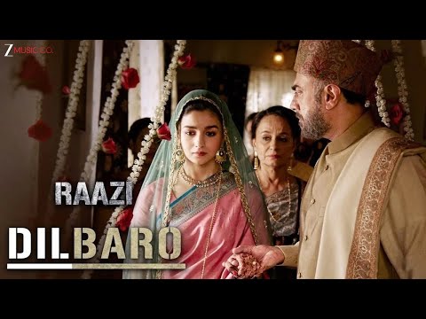 Dilbaro - Full Video | Raazi | Alia Bhatt | Harshdeep Kaur, Vibha Saraf & Shankar Mahadevan