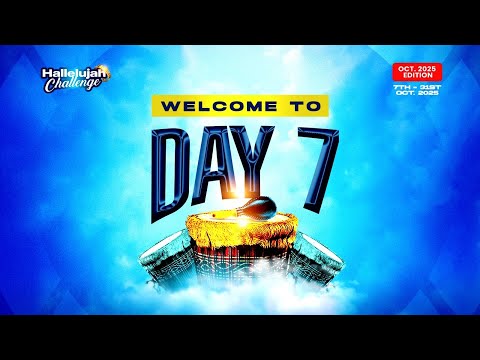 HALLELUJAH CHALLENGE || OCT 2025 || DAY 7