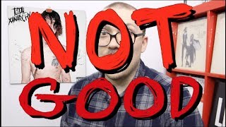 Lil Xan&#39;s Total Xanarchy: NOT GOOD