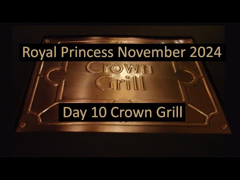 Thumbnail for Crown Grill Royal Princess November 2024
