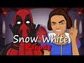 New Snow White VS Deadpool