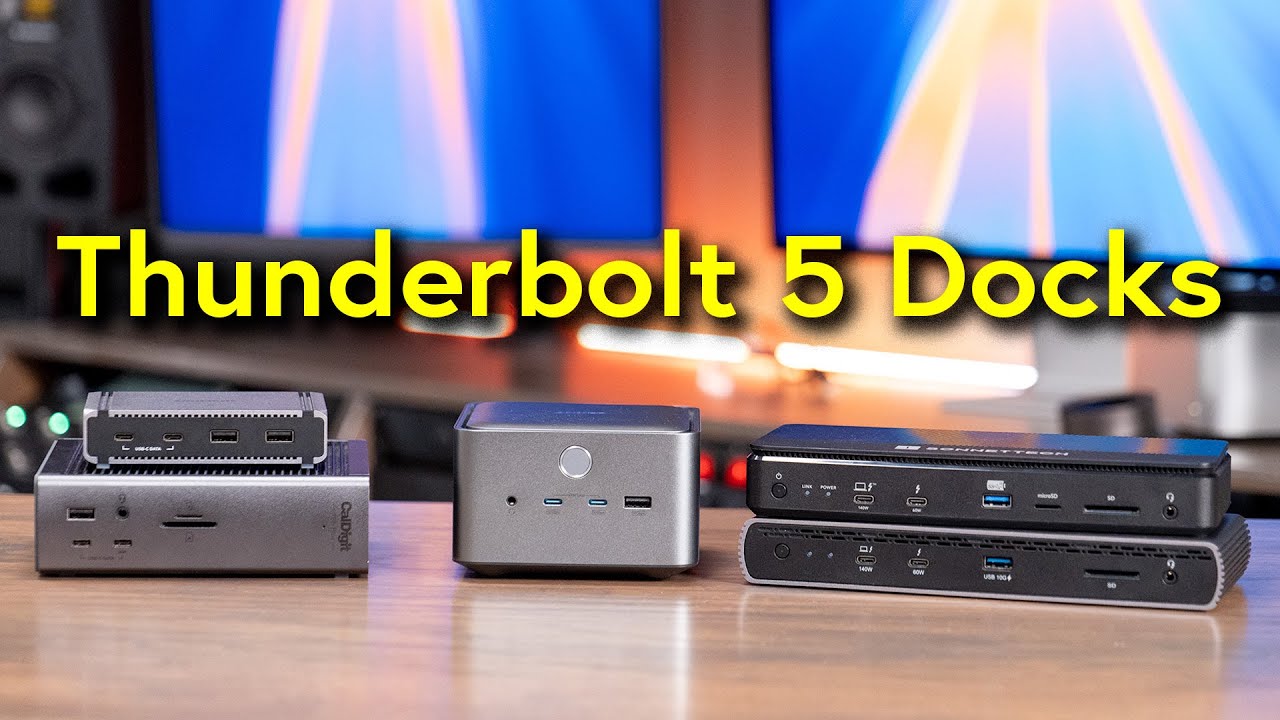 Ultimate Thunderbolt 5 Dock Comparison: Caldigit, Sonnet, Anker, & More