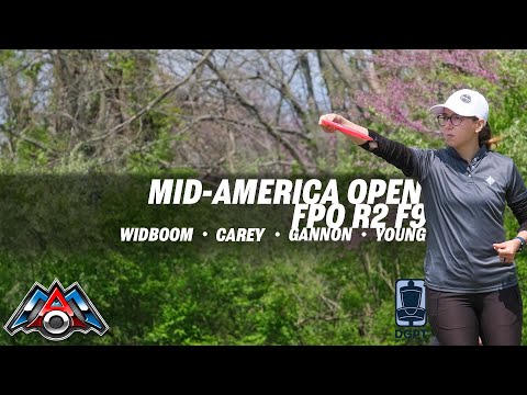 2021 Mid-America Open | RD2 F9 | Widboom, Carey, Gannon, Young