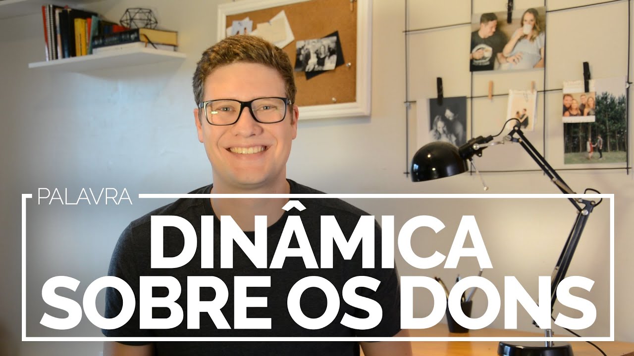 Dinâmica sobre os dons | Série Dons e Ministérios