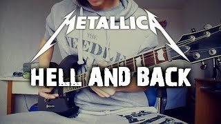 Metallica - Hell And Back (Guitar cover)