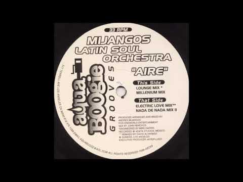 Latin Soul Orchestra - Aire (David Alvarado Electric Love Mix) (1998)
