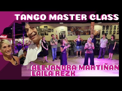 Clase de Tango Master Class, Alejandra Martiñan, Laila Rezk, La Cachila milonga