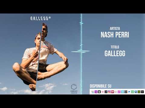 Nash Perri - Gallegg (Official Audio)