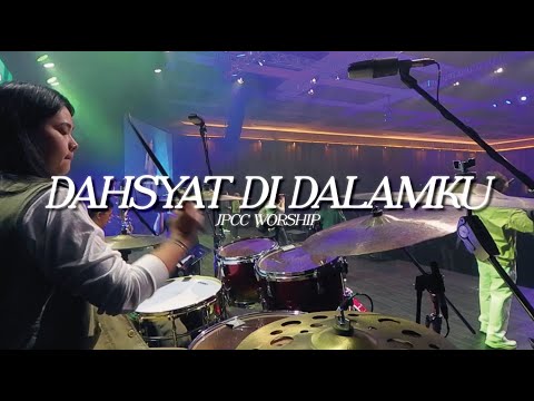 DAHSYAT DI DALAMKU - JPCC Worship || Sharon Drum Cam