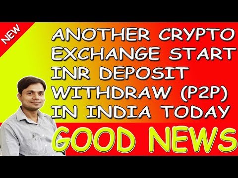 Another Indian Cryptocurrency Exchange Start P2P Today | Latest Indian Cryptocurrency News Video