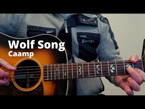 Wolf Song - Caamp