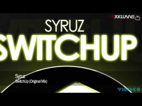 Syruz - SwitchUp (Original Mix)