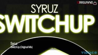Syruz - SwitchUp (Original Mix)