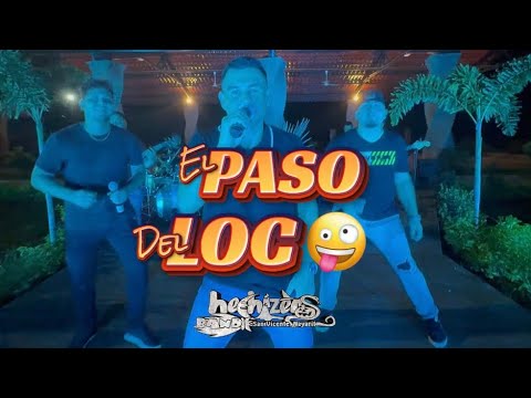 HECHIZEROS BAND - EL PASO DEL LOCO 🔥🤪 (Video oficial en vivo)