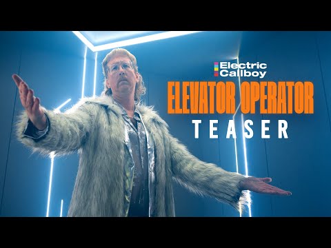 Electric Callboy  - ELEVATOR OPERATOR (Teaser)