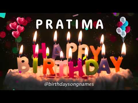 Happy Birthday Pratima - Happy Birthday To You!