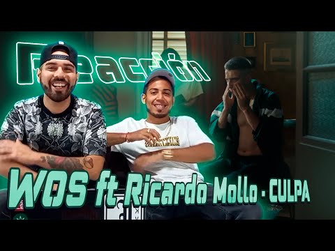 WOS ft Ricardo Mollo - CULPA | REACCIÓN