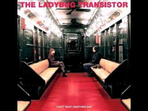 The Ladybug Transistor - So Blind