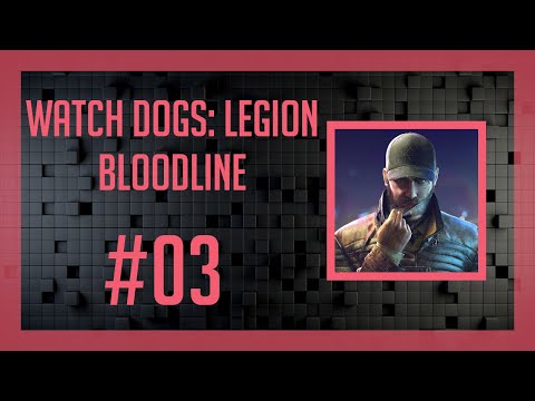 [DLC] Watch Dogs: Legion - Bloodline #3 - Poczta pantoflowa