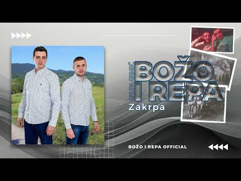 Božo i Repa (Grupa Grmeč) - Zakrpa - (Official Audio 2018)