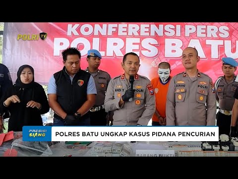 POLRES BATU UNGKAP KASUS PIDANA PENCURIAN DENGAN PEMBERATAN