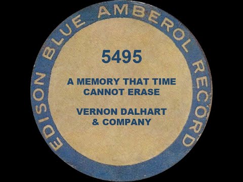 5495 - A Memory That Time Cannot Erase - Vernon Dalhart & Company