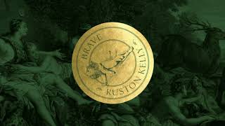 Ruston Kelly - Brave