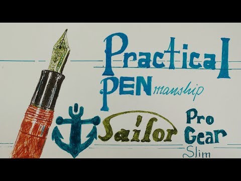 Sailor Pro Gear Slim Review