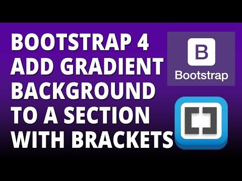 Bootstrap 4 Add a Gradient Background to a Section with Bootstrap 4 and Brackets Text Editor