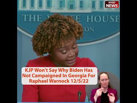 KJP Won't Say Why Biden Has Not Campaigned In Georgia For Raphael Warnock
