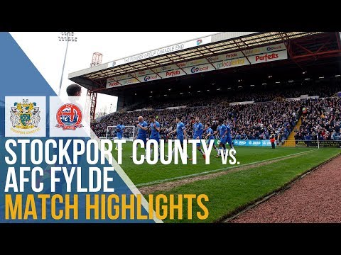 FA Trophy - Stockport County Vs AFC Fylde - Match Highlights - 23.03.2019
