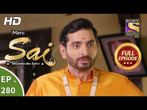 Mere Sai - Ep 280 - Full Episode - 19th October, 2018