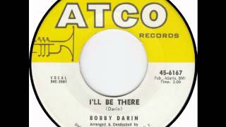 Bobby Darin - I&#39;ll Be There