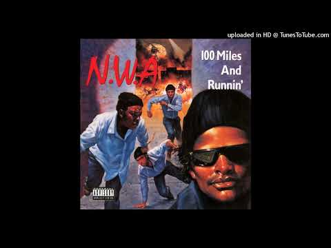 04. N.W.A - Real Niggaz
