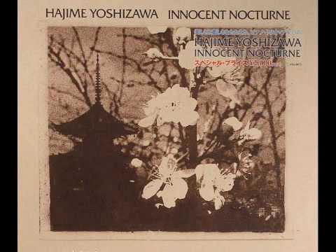Hajime Yoshizawa - Shukaku No Toki